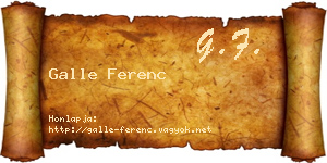 Galle Ferenc névjegykártya